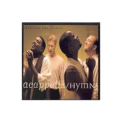 Acappella - Hymns For All the World album