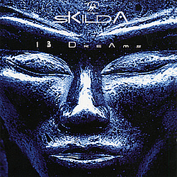Skilda - 13 Dreams album