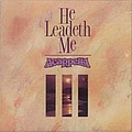 Acappella - He Leadeth Me альбом