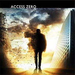 Access Zero - Living in Transition album