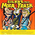 Mora TräSk - Bilkul album