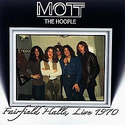 Mott The Hoople - Fairfield Halls, Live 1970 album