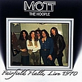Mott The Hoople - Fairfield Halls, Live 1970 album