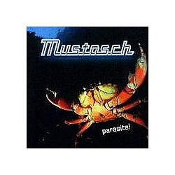 Mustasch - Parasite! album