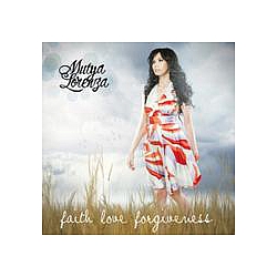 Mutya Lorenza - Faith. Love. Forgiveness. альбом