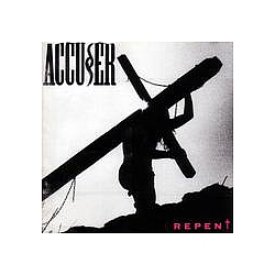 Accuser - Repent album