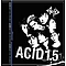 Acid - ACID 1.5 ～Punk Drunker～ album