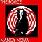 Nancy Nova - The Force альбом