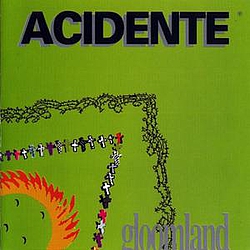 Acidente - Gloomland альбом