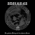 Adalruna - Der Geheime König Und Die Schwarze Sonne album