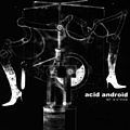 Acid Android - let&#039;s dance album