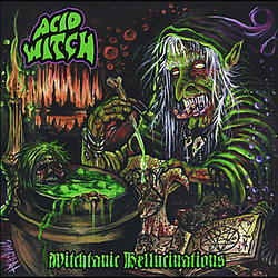 Acid Witch - Witchtanic Hellucinations album