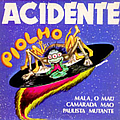Acidente - Piolho - 1985 (4 tracks EP) альбом