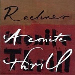Aconite Thrill - Recliner альбом