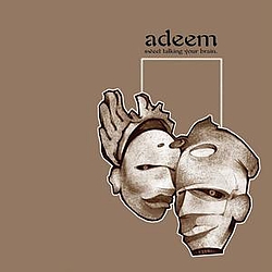 Adeem - Sweet Talking Your Brain album
