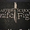 After School Knife Fight - Jousting With the Intent of Hurting People альбом