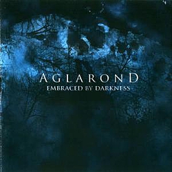 Aglarond - Embraced By Darkness album