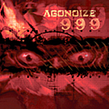 Agonoize - 999 (disc 1) album