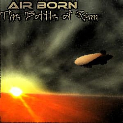Air Born - The Bottle Of Rüm альбом