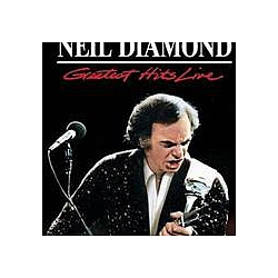 Neil Diamond - Greatest Hits Live album
