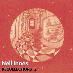 Neil Innes - Recollections 2 album