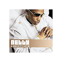 Nelly - 6 Derrty Hits album