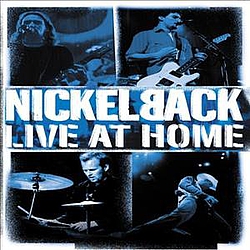 Nickelback - Live At Home album
