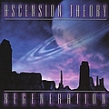 Ascension Theory - Regeneration album