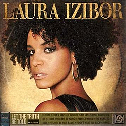 Laura Izibor - Let The Truth Be Told альбом