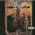 Ashes You Leave - The Passage Back Of Life album