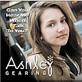 Ashley Gearing - Can You Hear Me When I Talk to You/I&#039;m the Girl album