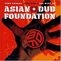 Asian Dub Foundation - Time Freeze The Best Of альбом
