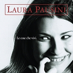Laura Pausini - Le Cose Che Vivi альбом