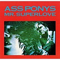 Ass Ponys - Mr. Superlove album