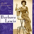 Barbara Lewis - Hello Stranger: The Best of Barbara Lewis альбом
