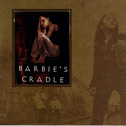 Barbie&#039;s Cradle - Barbie&#039;s Cradle album