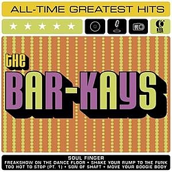 The Bar-Kays - The Bar-Kays All Time Greatest Hits альбом