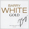 Barry White - Gold: The Very Best Of (disc 1) album