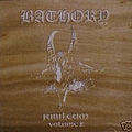 Bathory - Jubileum Volume II album