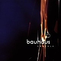Bauhaus - Crackle альбом