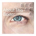 Baxter - About This album