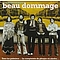 Beau Dommage - Meilleur De album
