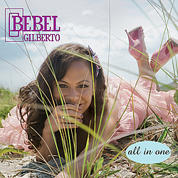 Bebel Gilberto - All In One album