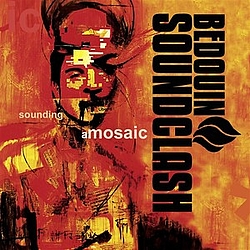 Bedouin Soundclash - Sounding a Mosaic album