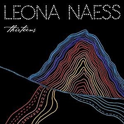 Leona Naess - Thirteens альбом