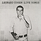 Leonard Cohen - Live Songs альбом