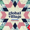 Beirut - Global Village: Americana альбом