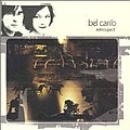 Bel Canto - Retrospect (bonus disc) album