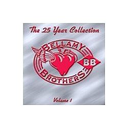 Bellamy Brothers - The 25 Year Collection альбом