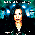 Bell Book &amp; Candle - Read My Sign альбом